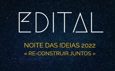 Edital: Noite das Ideias 2022
