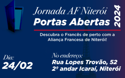 Vem aí o Aliança Francesa de Niterói de Portas Abertas 2024!