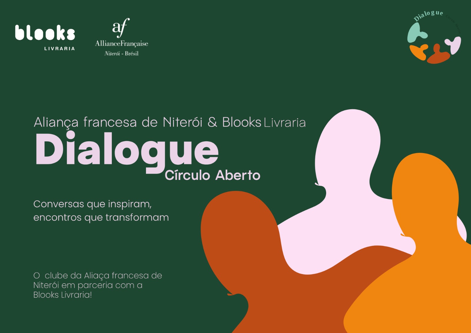 Divulgação. Dialogue: Círculo Aberto