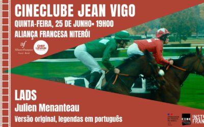 Cinéclub Jean Vigo de junho “Lads”